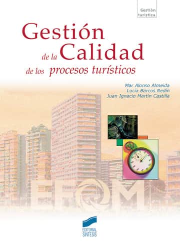 Gestión de la Calidad de los procesos turísticos