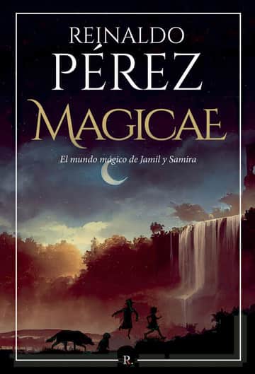 MAGICAE. El Mundo Mágico de Jamil y Samira