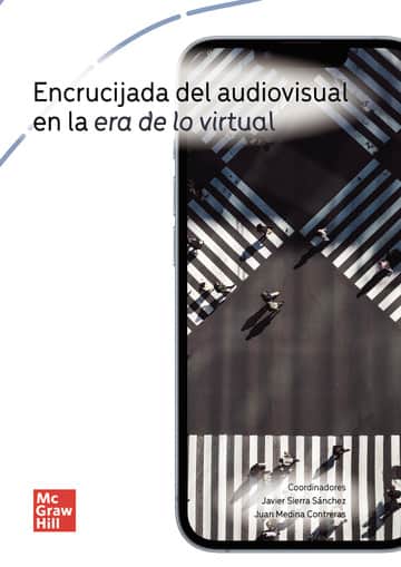 Encrucijada del audiovisual en la era de lo virtual