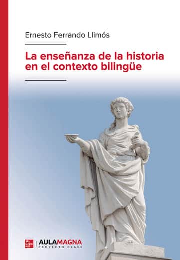 La enseñanza de la historia en el contexto bilingüe
