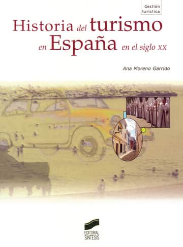 Historia del turismo en España en el siglo xx