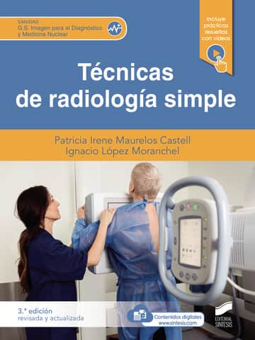 21419 - Técnicas de radiología simple (Tercera edición revisada y actualizada)