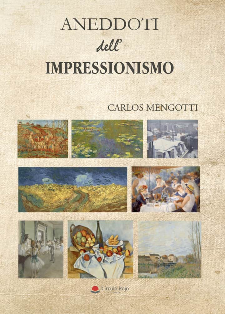 Aneddoti dell\"impressionismo