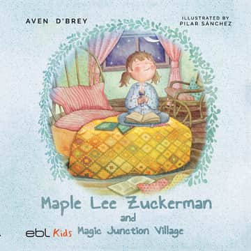 Maple Lee Zuckerman and Magic Junction Village (Hard cover)