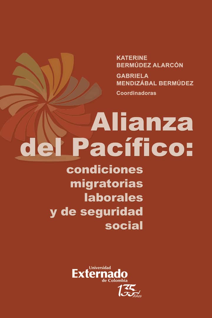 Alianza del Pacífico: condiciones migratorias laborales y de seguridad social