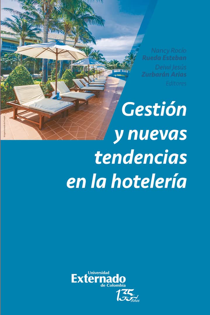 Gestión y nuevas tendencias en la hotelería