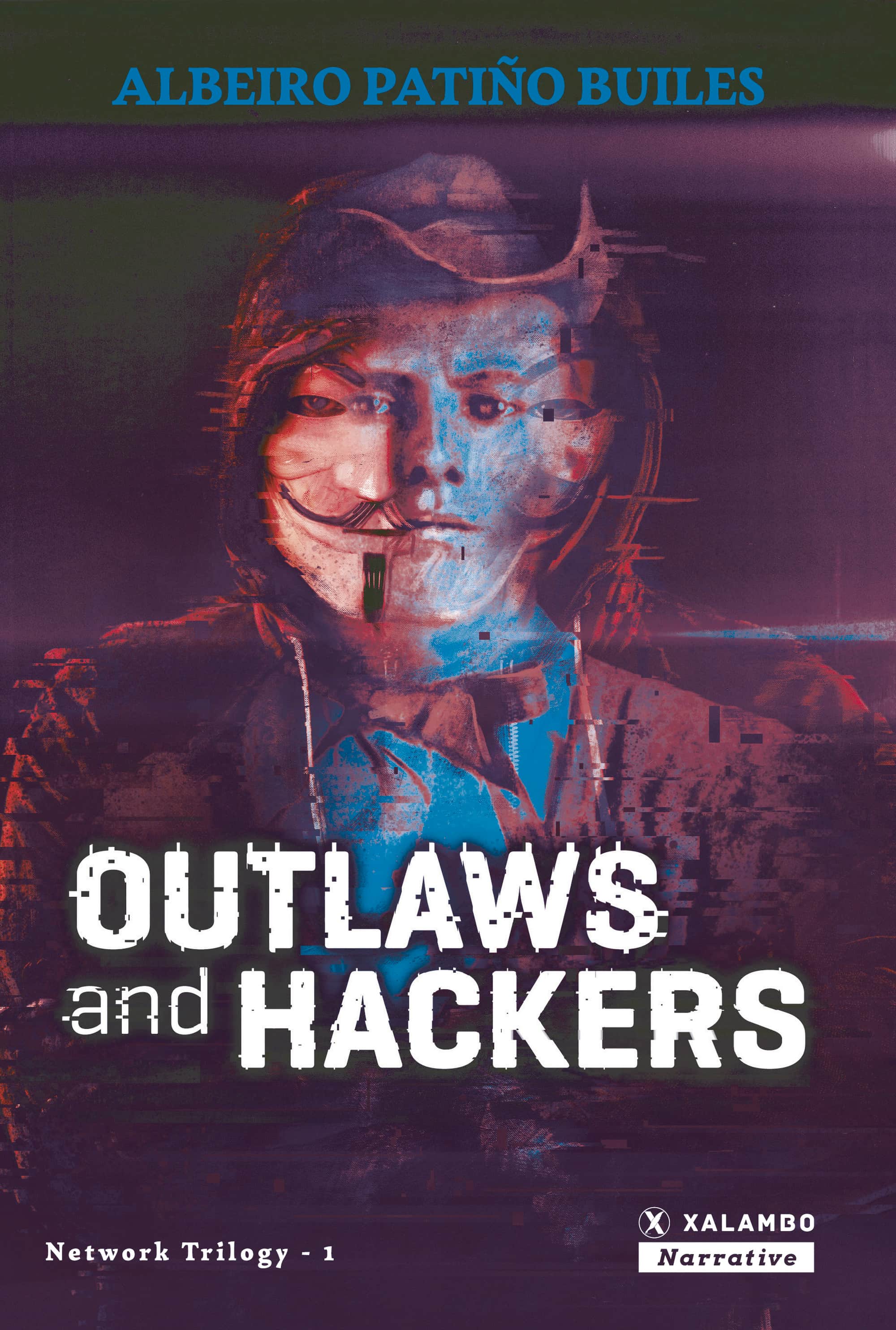 Outlaws and Hackers