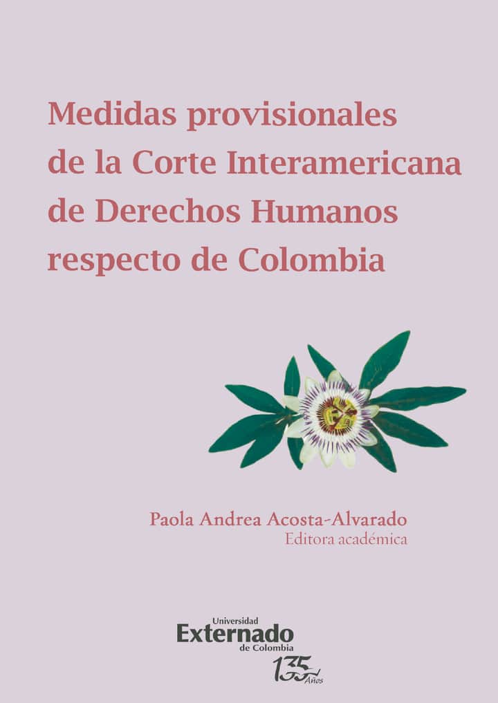 Medidas provisionales de la corte interamericana de derechos humanos respecto de Colombia