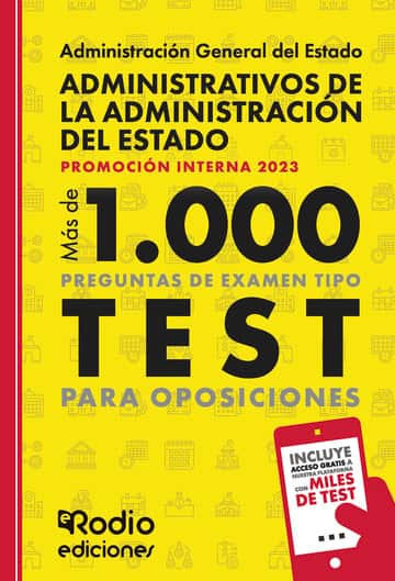 Administrativos de la Administración del Estado. PROMOCIÓN INTERNA 2023. Más de mil preguntas tipo test para oposiciones