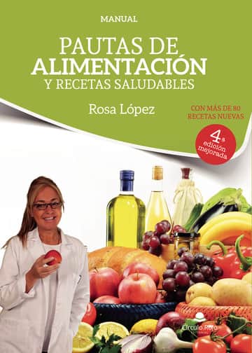 Pautas de alimentación y recetas saludables