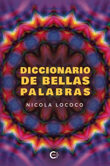 Diccionario de bellas palabras