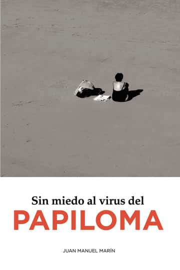Sin miedo al virus del papiloma