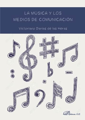 La música y los medios de comunicación.