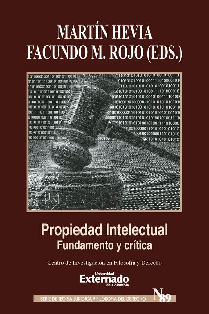 Propiedad intelectual. Fundamento y crítica