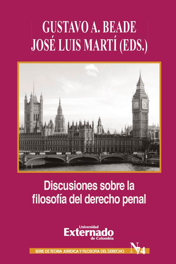 Discusiones sobre la filosofía del derecho penal