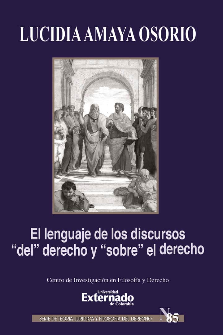 El lenguaje de los discursos del  derecho y sobre  el derecho