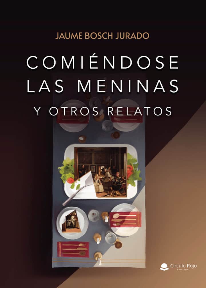 Comiéndose las Meninas (y otros relatos)