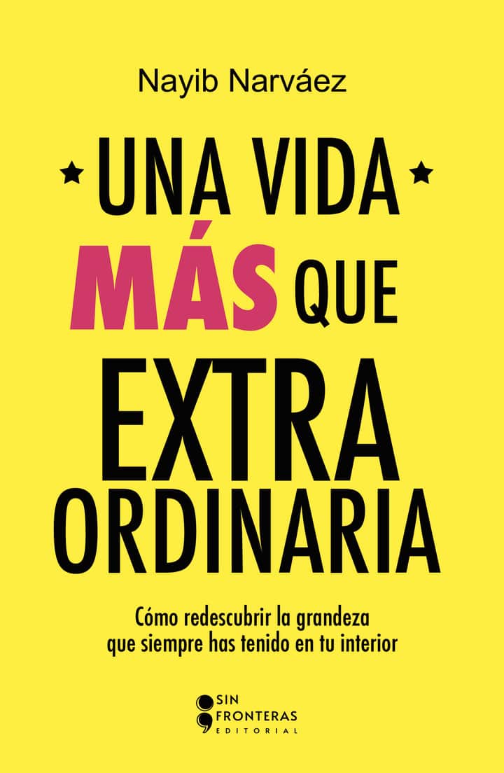 Una vida más que extraordinaria