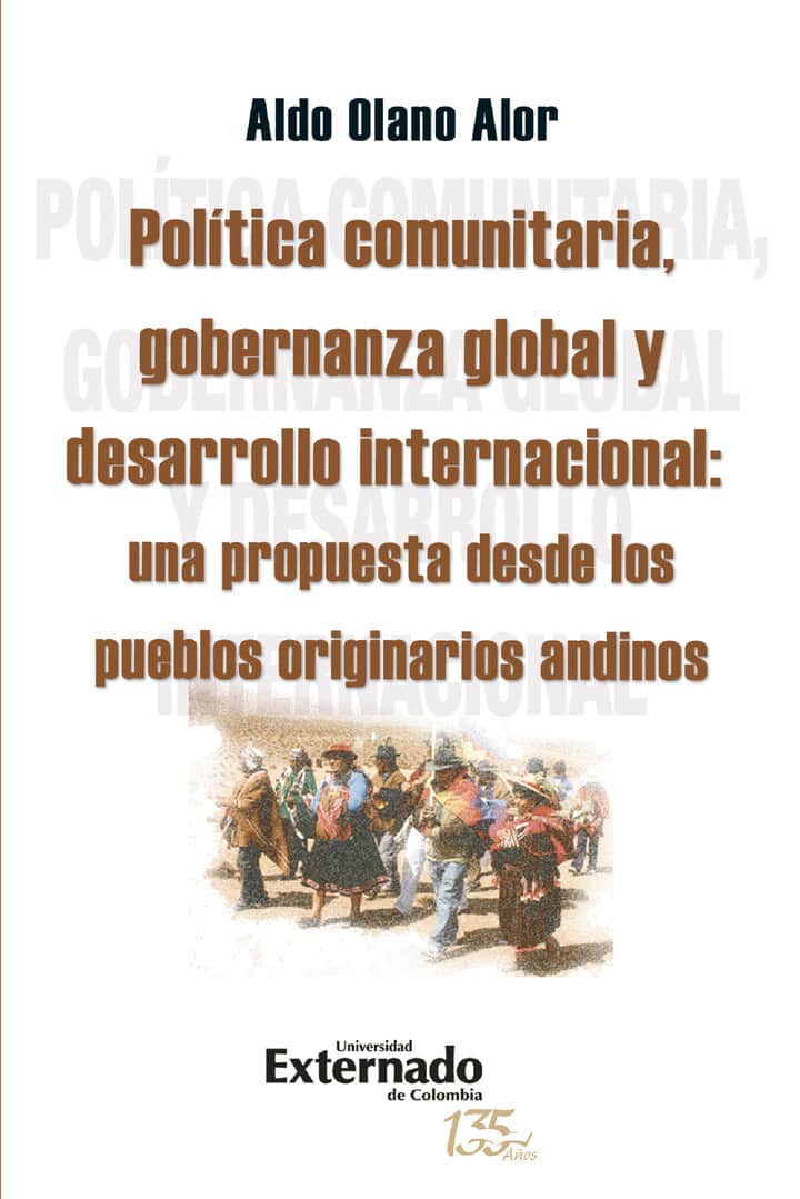 Política comunitaria, gobernanza global y desarrollo internacional: una propuesta desde los pueblos originarios andinos