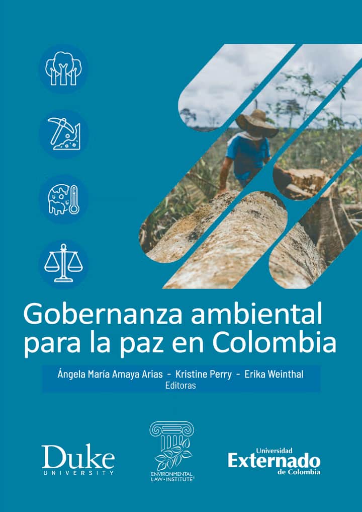 Gobernanza ambiental para la paz en Colombia