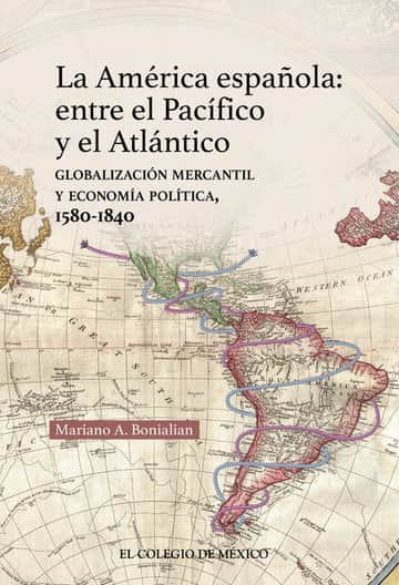 La América española: Entre el pacífico y el Atlántico: