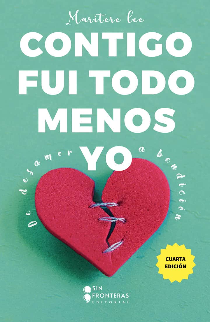 Contigo fui todo menos yo