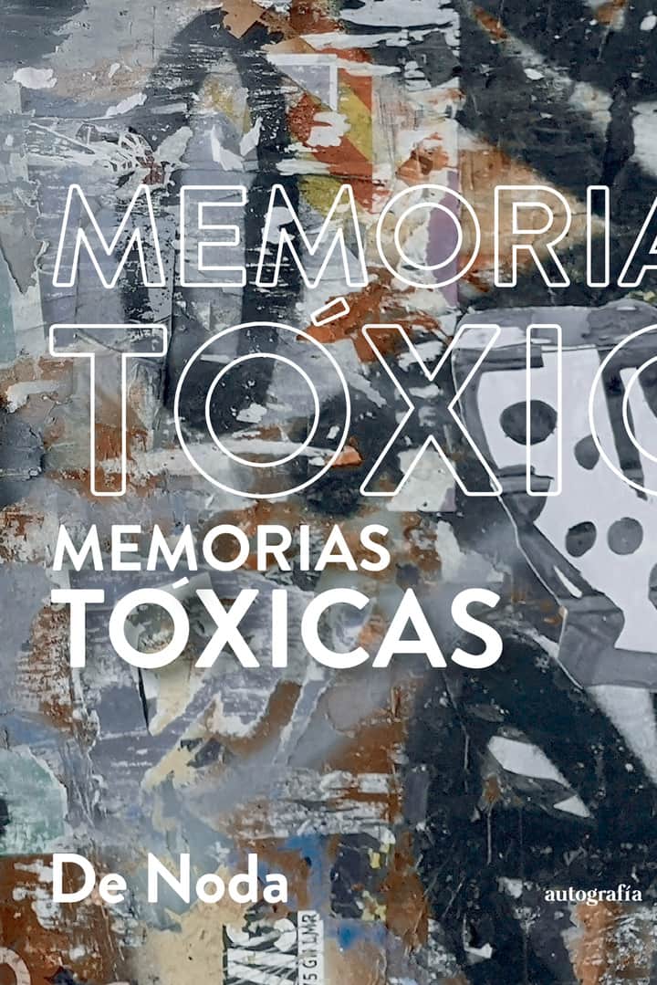 Memorias Tóxicas