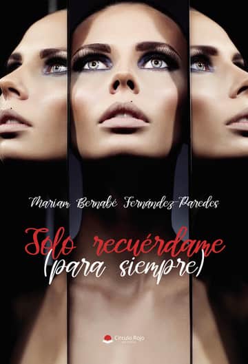 Solo recuérdame (para siempre)