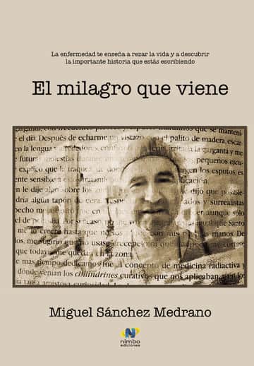 El milagro que viene