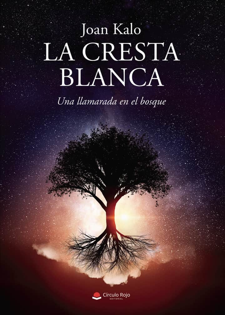 La Cresta Blanca volumen II: Una llamarada en el bosque