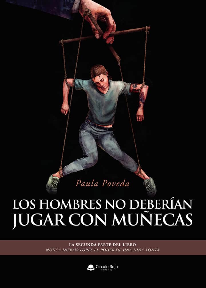 Los hombres no deberían jugar con muñecas