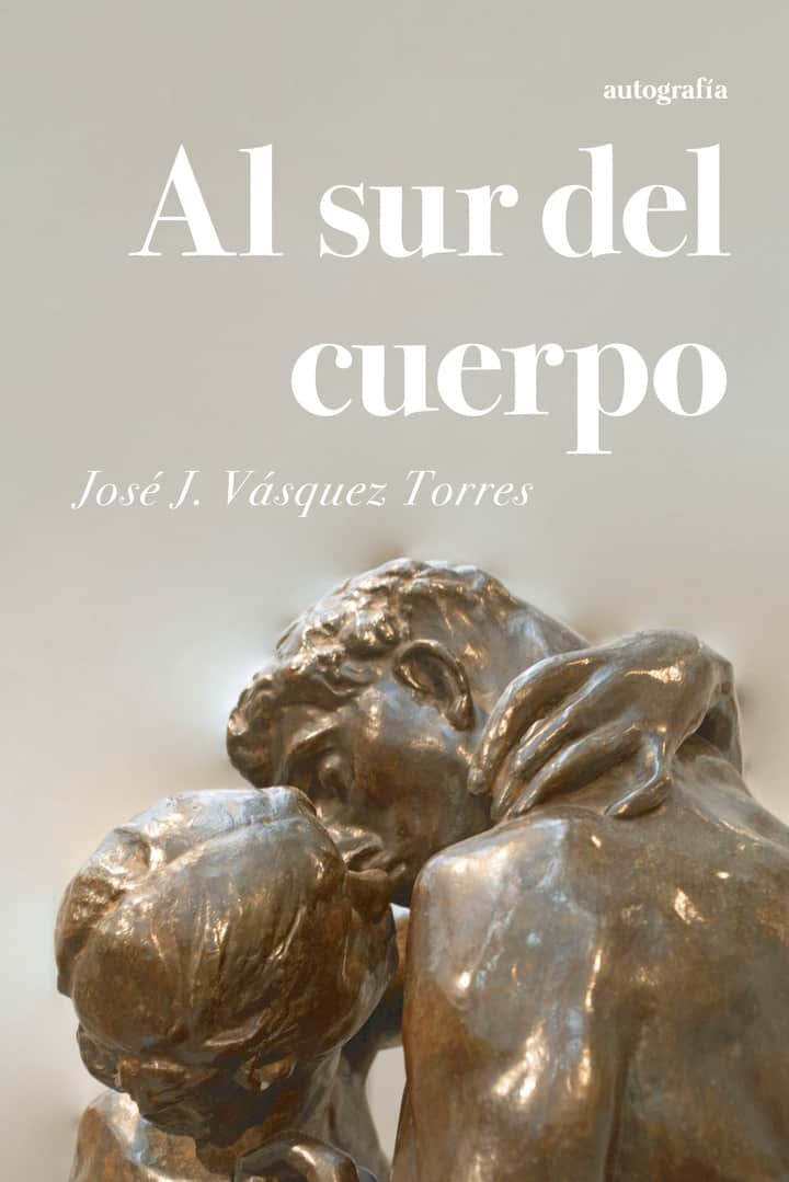 Al sur del cuerpo