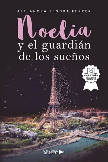 Noelia y el guardián de los sueños