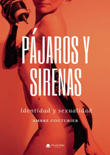 Pájaros y sirenas
