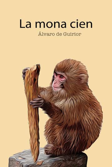 La mona cien