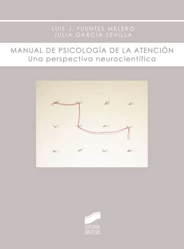 Manual de psicología de la atención