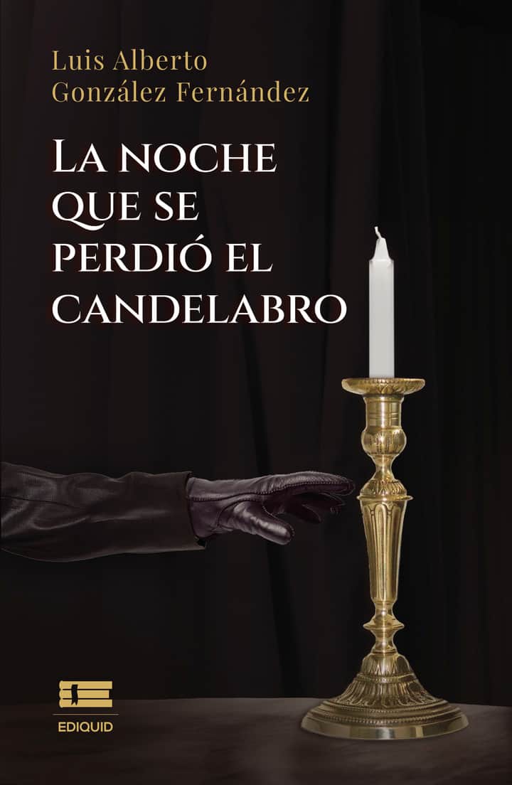 La noche que se perdió el candelabro