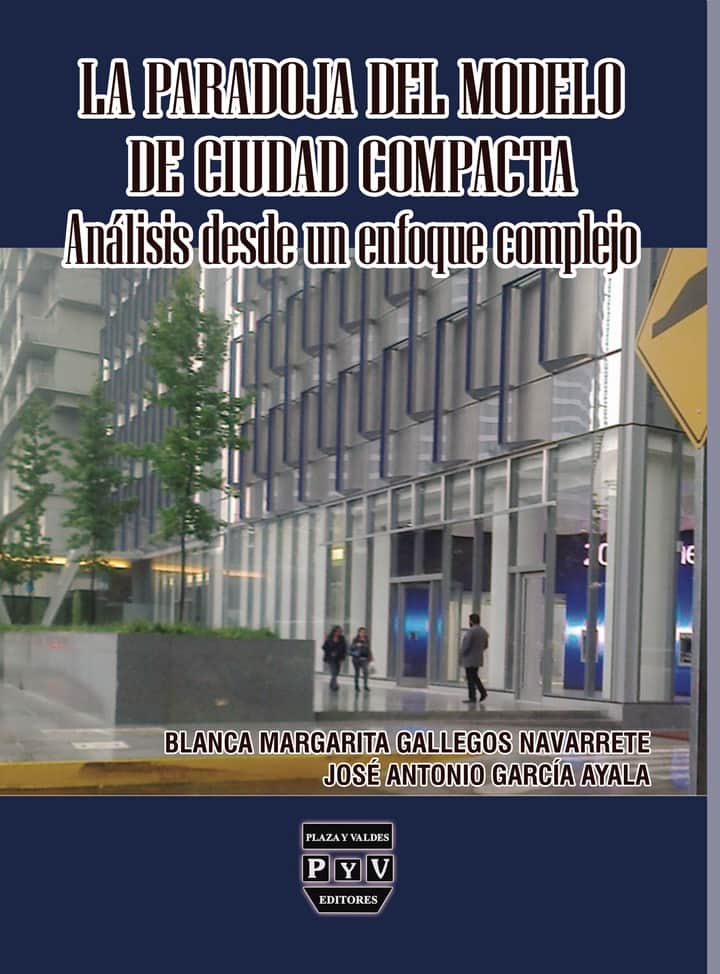 La paradoja del modelo de ciudad compacta