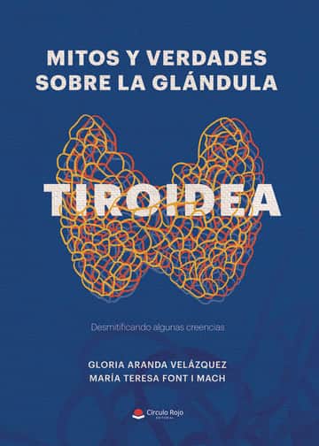 Mitos y Verdades sobre la glándula tiroidea