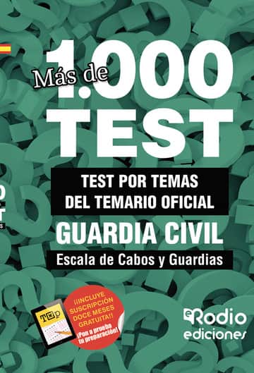 Guardia Civil 2024. Escala de Cabos y Guardias. Test del Temario Oficial. Más de mil preguntas tipo test