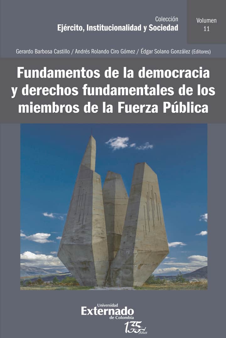Fundamentos de la democracia y derechos fundamentales de los miembros de la Fuerza Pública