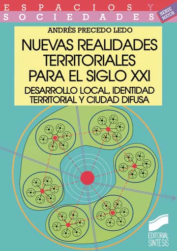 Nuevas realidades territoriales para el siglo XXI