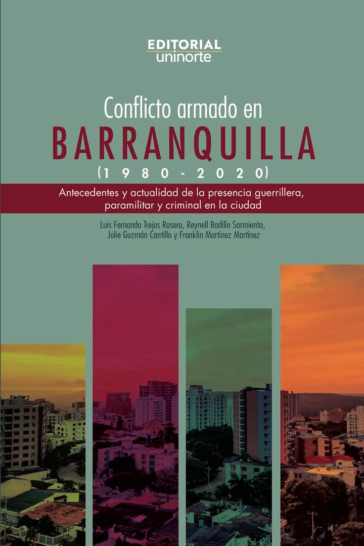 Conflicto armado en Barranquilla (1980-2020)
