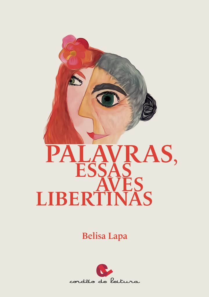 Palavras, Essas Aves Libertinas