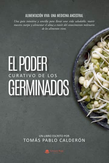 El poder curativo de los germinados