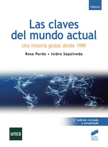 Las claves del mundo actual l (3.ª edición revisada y actualizada)