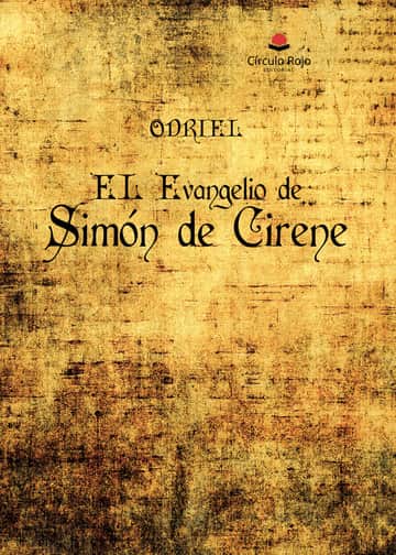 EL Evangelio de Simón de Cirene