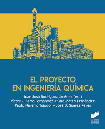 El proyecto en ingeniería química