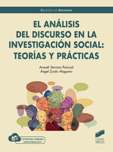 El análisis del discurso en la investigación social: teoría y prácticas