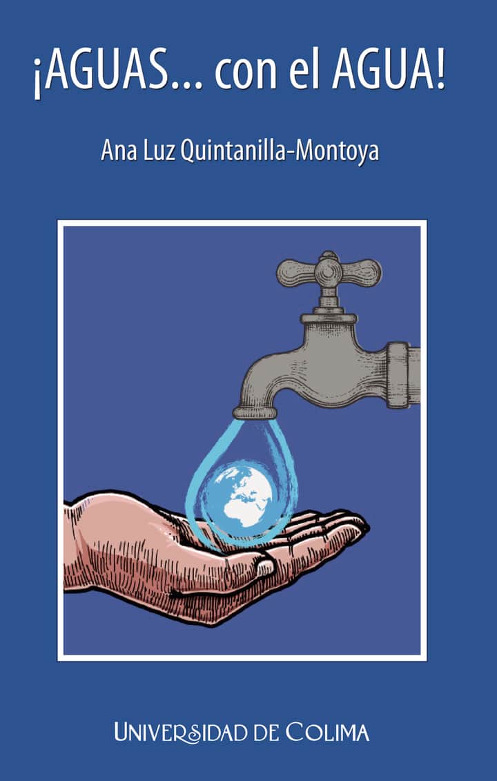 ¡AGUAS…con el AGUA!